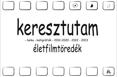 Önemlékezés gyakorlataim 9.0 – Keresztútjárás