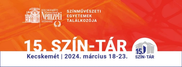 Színművészeti egyetemek találkozója Kecskeméten