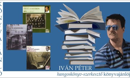 Magyar remekművek Kulkával – Hangoskönyvajánló 4.
