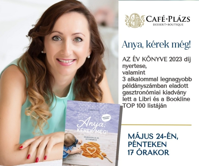 Anya, kérek még! – Ambrus Éva a Café Plázsban