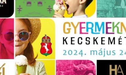 Gyermeknap Kecskeméten 2024-ben