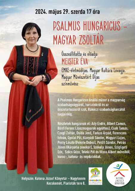 Psalmus Hungaricus - Meister Éva színművésznő előadóestje
