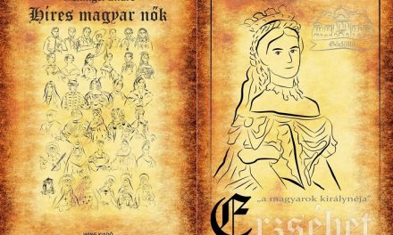Híres magyar nők 28. – Erzsébet, „a magyarok királynéja”