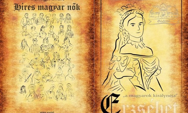 Híres magyar nők 28. – Erzsébet, „a magyarok királynéja”