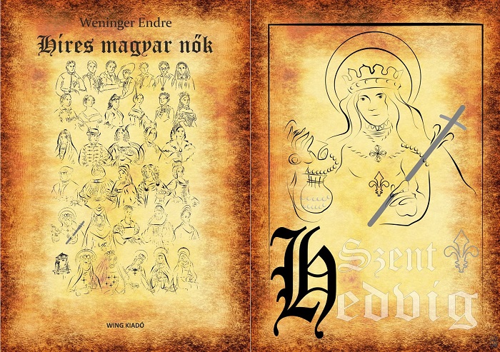 Híres magyar nők 7. - Szent Hedvig királynő