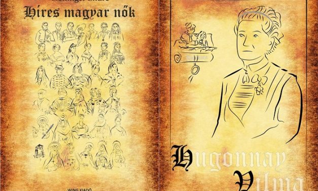 Híres magyar nők 27.  – Hugonnai Vilma, az első magyar orvosnő