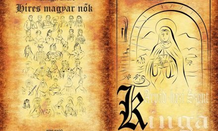 Híres magyar nők – 5. Árpád-házi Szent Kinga