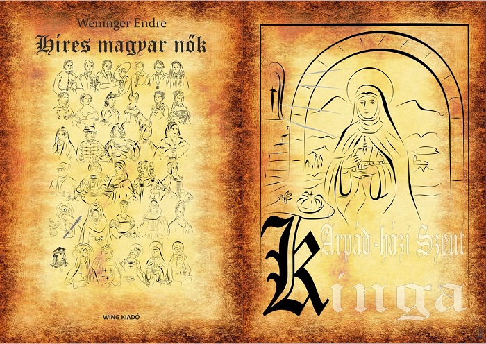 Híres magyar nők – 5. Árpád-házi Szent Kinga