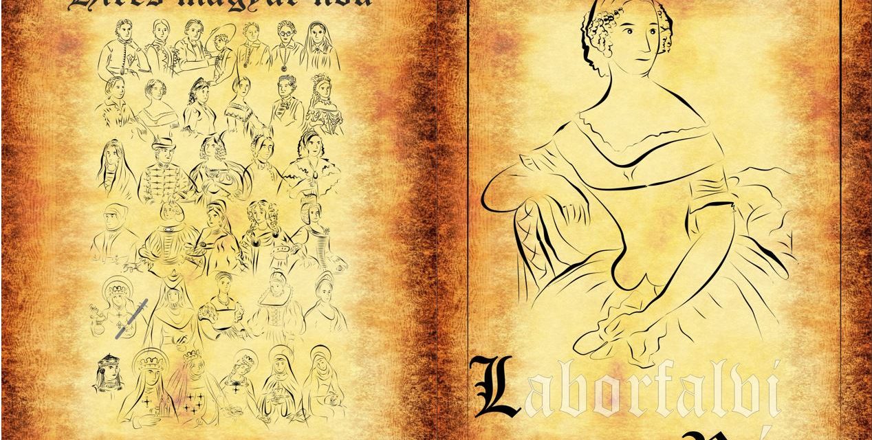 Híres magyar nők 24. – Laborfalvi Róza