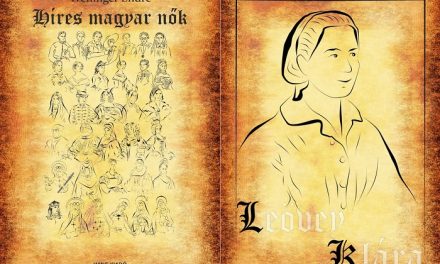 Híres magyar nők 23. – Leövey Klára
