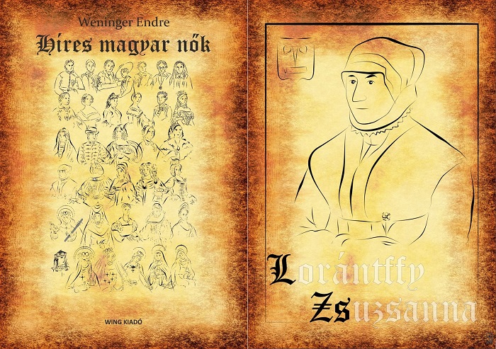 Híres magyar nők 12. – Lorántffy Zsuzsanna fejedelemasszony