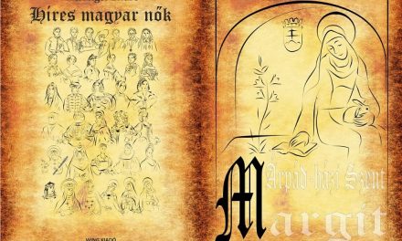 Híres magyar nők 6. – Árpádházi Szent Margit