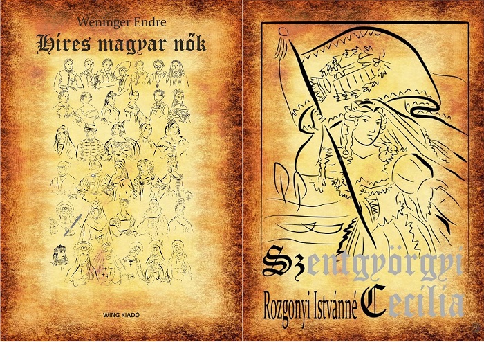 Híres magyar nők 8. – Rozgonyiné Szentgyörgyi Cecília