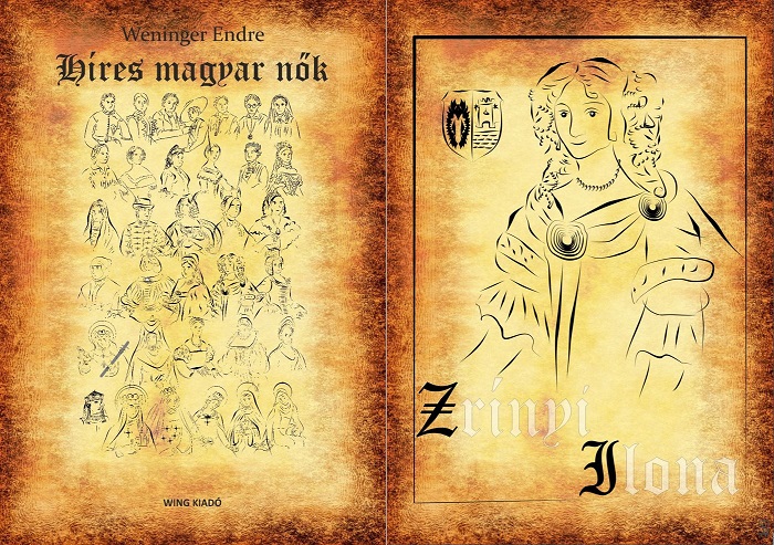 Híres magyar nők 16. – Zrínyi Ilona