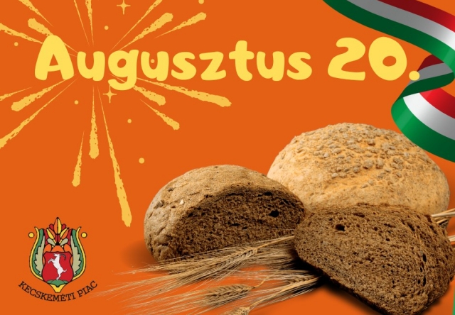 Augusztus 20-i nyitvatartás a piacokon
