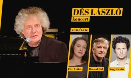 Dés László és vendégei koncert Kecskeméten!