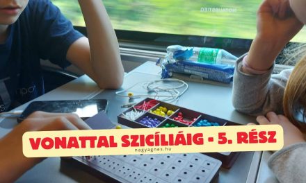 Az indulás – Vonattal Szicíliáig 5. rész