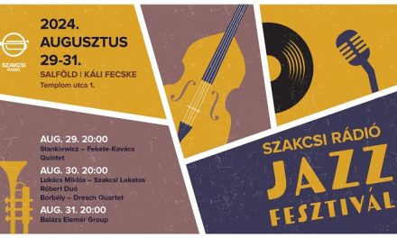 A jazzélet kiválóságai  a Szakcsi Rádió Jazz Fesztiválján