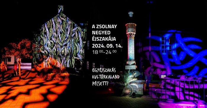 Egyéjszakás kultúrkaland a Zsolnay Negyedben!