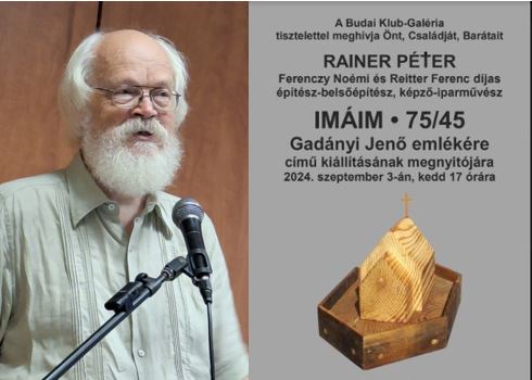 Rainer Péter IMÁIM • 75/45 Gadányi Jenő emlékére című kiállítás