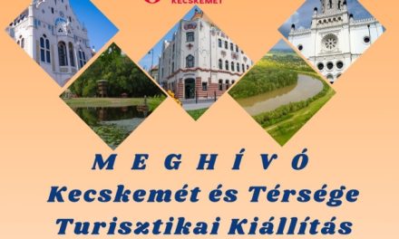 Turisztikai kiállítás Kecskeméten