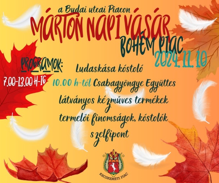 Márton-napi vásár a Budai utcai Piacon
