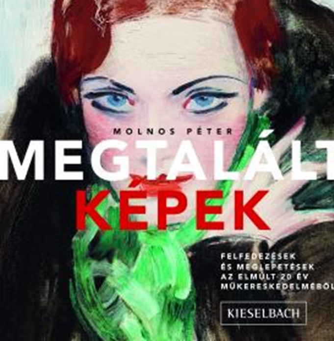 "Megtalált képek" a Kieselbach Galériában