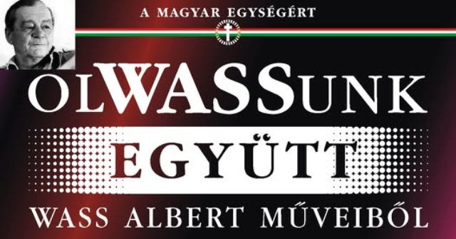 OLWASSUNK EGYÜTT Wass Albert műveiből!
