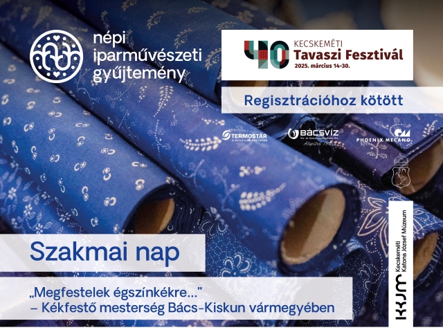 Kékfestő nap a Népi Iparművészeti Gyűjteményben