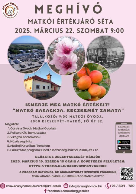 „Matkó barackja, Kecskemét zamata” - Matkói Értékjáró Séta