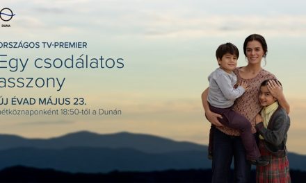 Egy csodálatos asszony – a harmadik évad a Dunán
