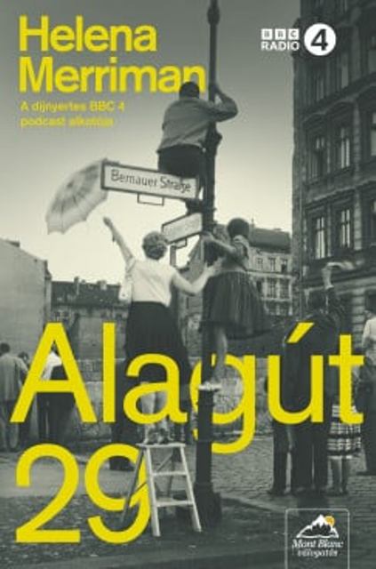 Helena Merriman: Alagút 29 - KÖNYVESPOLC