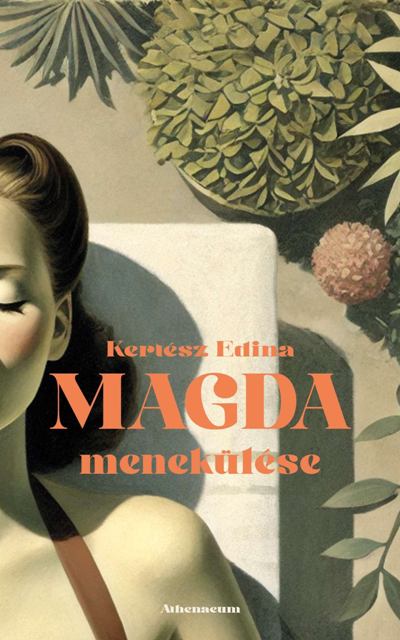 Kertész Edina: Magda menekülése - KÖNYVESPOLC