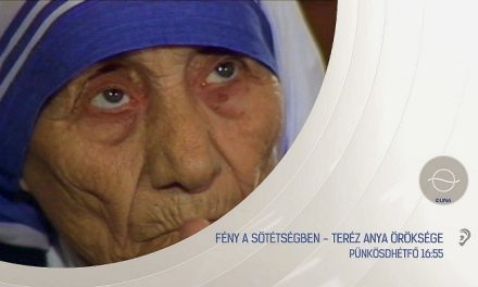 Fény a sötétségben – Teréz anya öröksége a Dunán
