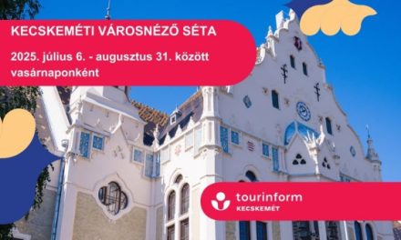 Városnéző nyári séták Kecskemét belvárosában