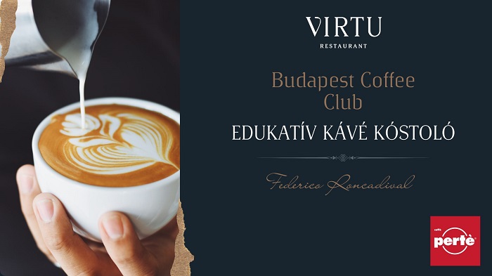 Edukatív kávékóstoló a VIRTU-ban