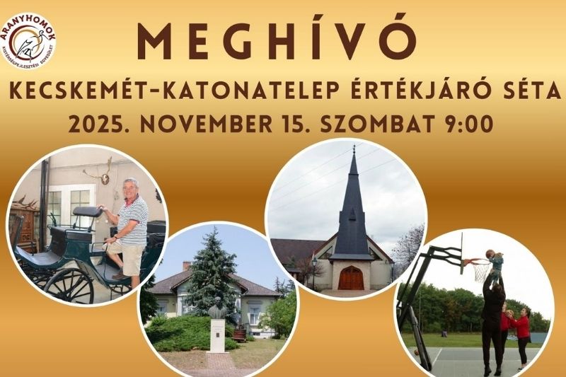 Ismerje meg Kecskemét-Katonatelep értékeit!
