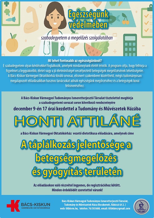 A táplálkozás jelentősége a betegségmegelőzés és gyógyítás területén avagy Útmutató az állandóan változó diétás trendek útvesztőjében