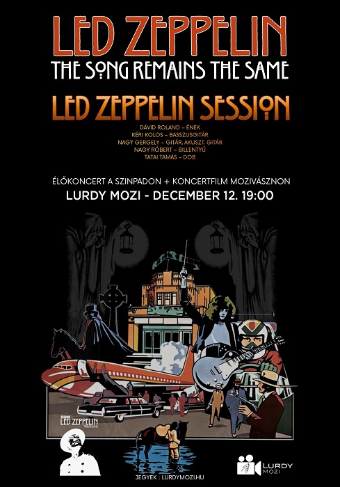 Led Zeppelin dalok élőben és a mozivásznon a Lurdy Mozi rock klubest sorozatában