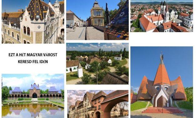 Ezt a hét magyar várost keresd fel idén!