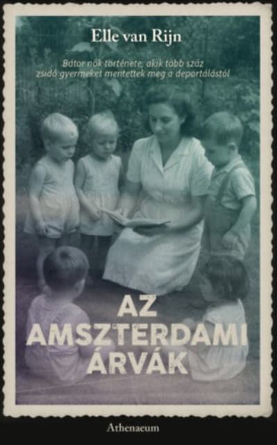 Elle van Rijn: Az amszterdami árvák - KÖNYVESPOLC
