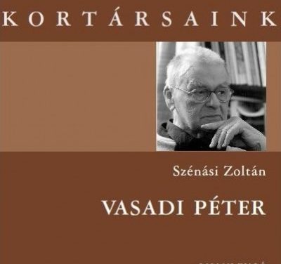 „A szó = a csönd gyermeke” – 100 éve született Vasadi Péter