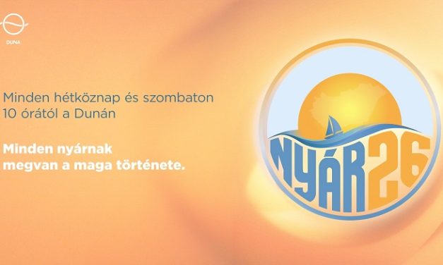 Nyár ’26 – újra képernyőn a Duna nyári magazinja