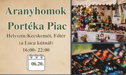 Aranyhomok Portéka Piac a Múzeumok Éjszakáján