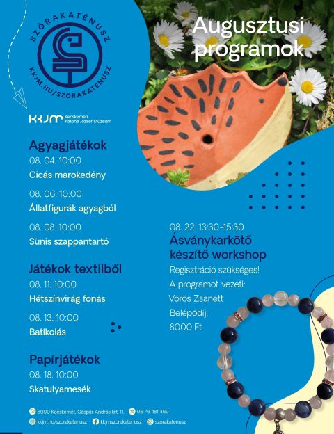 Augusztusi foglalkozások a Szórakaténuszban