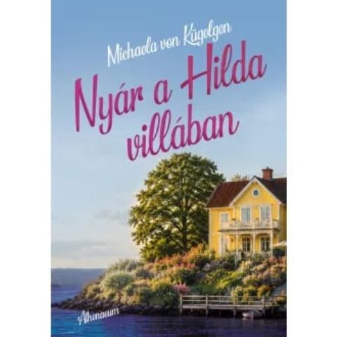 Michaela von Kügelgen: Nyár a Hilda-villában – Könyvespolc
